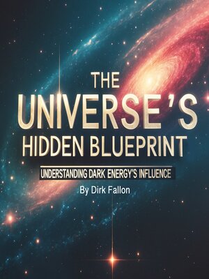 cover image of The Universe's Hidden Blueprint